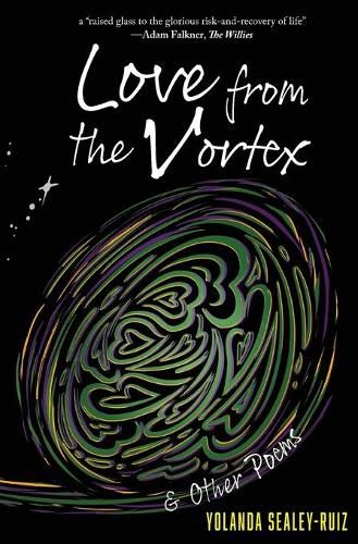 Cover image for Love from the Vortex & Other Poems