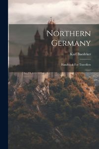 Cover image for Northern Germany