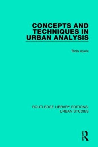 Cover image for Concepts and Techniques in Urban Analysis
