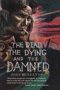 Cover image for The Dead, the Dying and the Damned