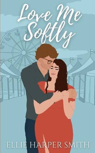 Cover image for Love Me Softly