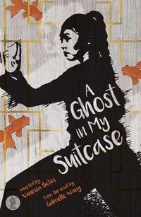 Cover image for A Ghost in My Suitcase: The play