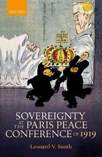 Cover image for Sovereignty at the Paris Peace Conference of 1919