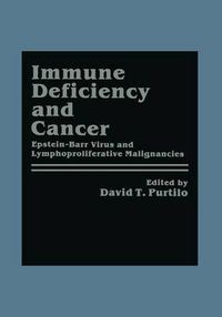 Cover image for Immune Deficiency and Cancer: Epstein-Barr Virus and Lymphoproliferative Malignancies