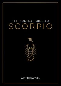 Cover image for The Zodiac Guide to Scorpio