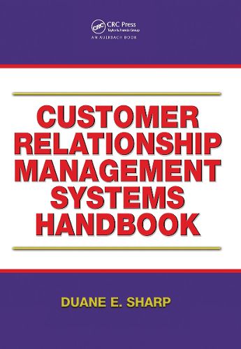 Cover image for Customer Relationship Management Systems Handbook