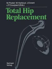 Cover image for Total Hip Replacement