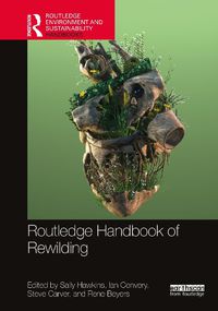 Cover image for Routledge Handbook of Rewilding