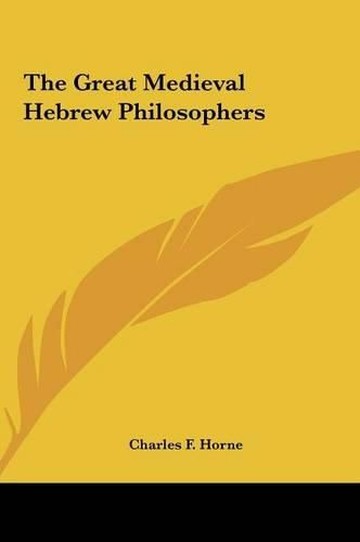 The Great Medieval Hebrew Philosophers