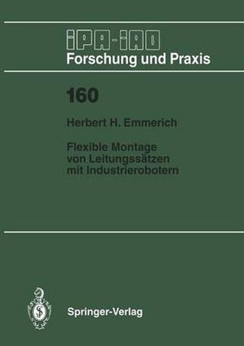 Cover image for Flexible Montage von Leitungssatzen mit Industrierobotern