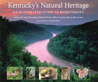 Cover image for Kentucky's Natural Heritage: An Illustrated Guide to Biodiversity