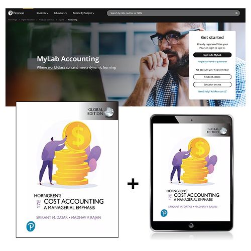 Horngren's Cost Accounting: A Managerial Emphasis, Global Edition + MyLab Accounting with eText