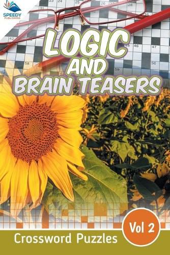 Cover image for Logic and Brain Teasers Crossword Puzzles Vol 2