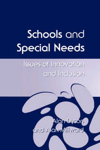 Cover image for Schools and Special Needs: Issues of Innovation and Inclusion