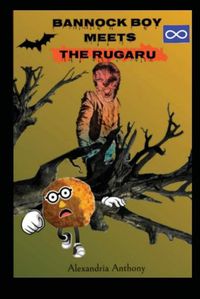 Cover image for Bannock Boy Meets The Rugaru