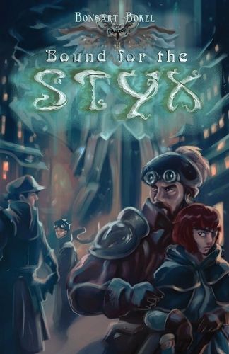 Cover image for Bound for the Styx