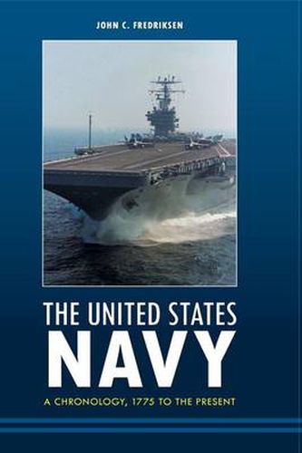 The United States Navy: A Chronology, 1775 to the Present