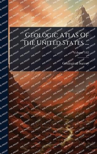 Cover image for Geologic Atlas Of The United States ...