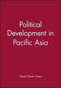 Cover image for Political Development in Pacific Asia