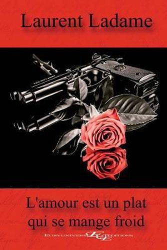 Cover image for L'amour est un plat qui se mange froid