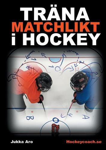 Cover image for Trana Matchlikt i Hockey