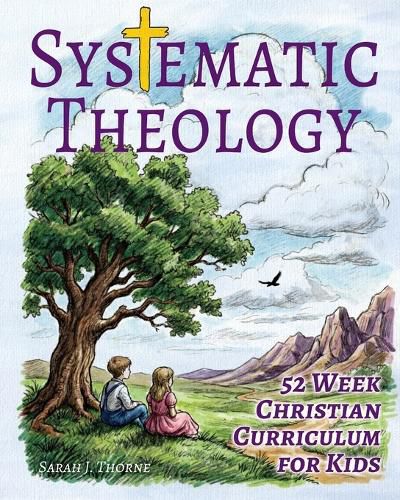 Cover image for Systematic Theology for Kids