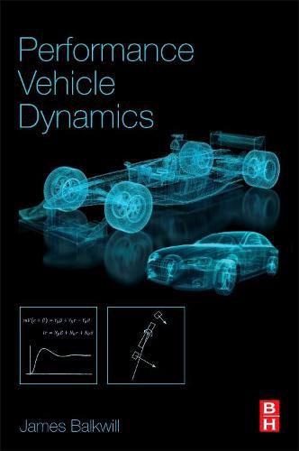 Cover image for Performance Vehicle Dynamics: Engineering and Applications