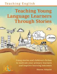 Cover image for Teaching Young Language Learners Through Stories