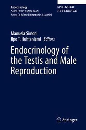 Cover image for Endocrinology of the Testis and Male Reproduction