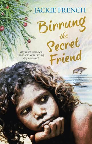 Birrung the Secret Friend (The Secret History Series, #1)