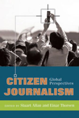 Cover image for Citizen Journalism: Global Perspectives