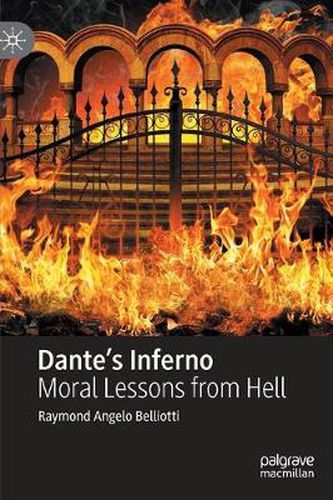 Dante's Inferno: Moral Lessons from Hell