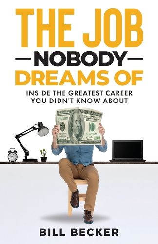 Cover image for The Job Nobody Dreams Of