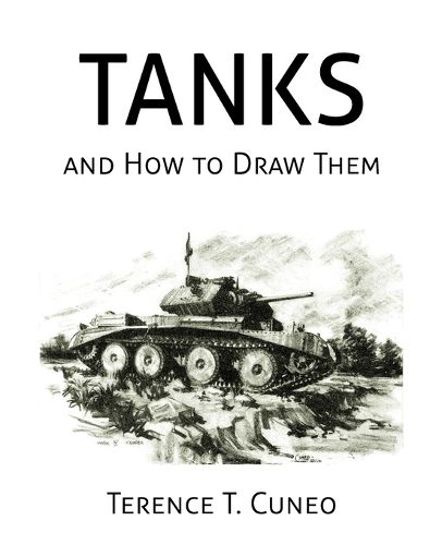 Cover image for Tanks and How to Draw Them (WWII Era Reprint)