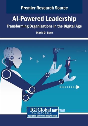 Cover image for AI-Powered Leadership: Transforming Organizations in the Digital Age