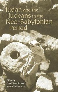 Cover image for Judah and the Judeans in the Neo-Babylonian Period