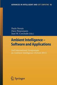 Cover image for Ambient Intelligence - Software and Applications: 2nd International Symposium on Ambient Intelligence (ISAmI 2011)