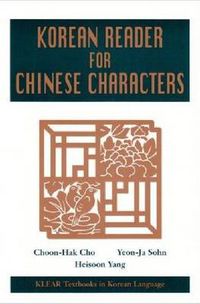 Cover image for A Korean Reader for Chinese Characters