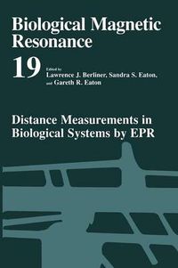 Cover image for Distance Measurements in Biological Systems by EPR