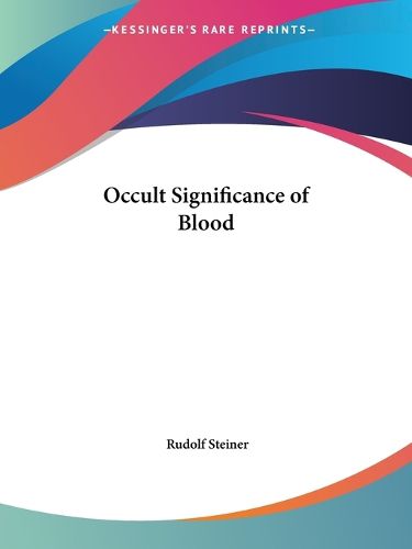 Cover image for Occult Significance of Blood (1907)