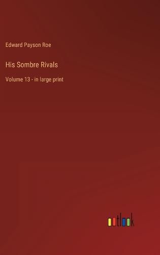 Cover image for His Sombre Rivals