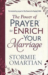 Cover image for The Power of Prayer to Enrich Your Marriage