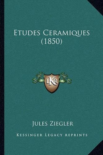 Etudes Ceramiques (1850)