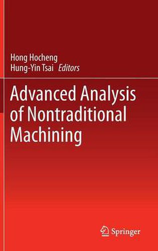 Cover image for Advanced Analysis of Nontraditional Machining