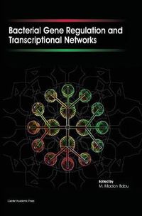 Cover image for Bacterial Gene Regulation and Transcriptional Networks