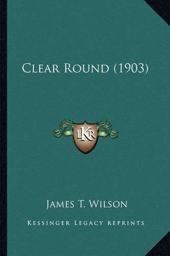 Clear Round (1903)