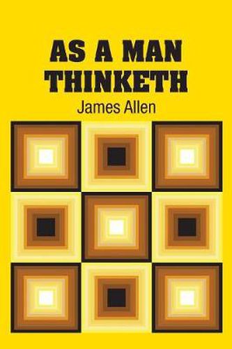 Cover image for As A Man Thinketh