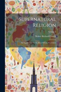 Cover image for Supernatural Religion