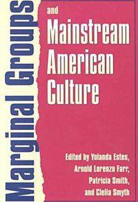 Cover image for Marginal Groups and Mainstream American Culture