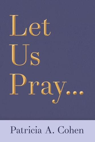 Cover image for Let Us Pray...